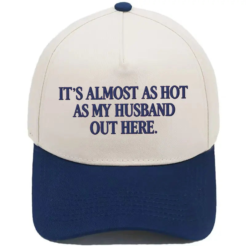 Almost as Hot as My Husband" Embroidered Snapback Hat – Funny Retro Two-Tone Baseball Cap for Women
