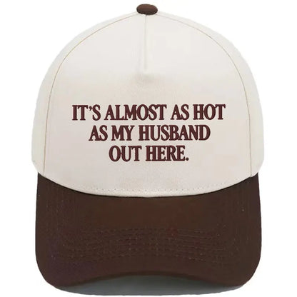 Almost as Hot as My Husband" Embroidered Snapback Hat – Funny Retro Two-Tone Baseball Cap for Women
